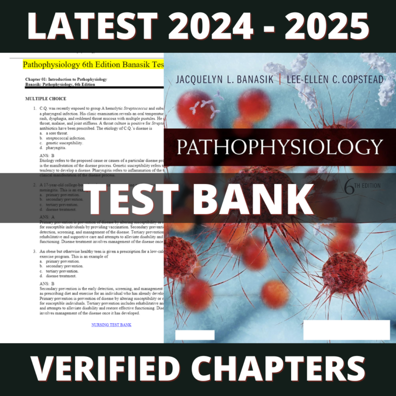 Test bank - Pathophysiology 6th Edition (Banasik, 2018)