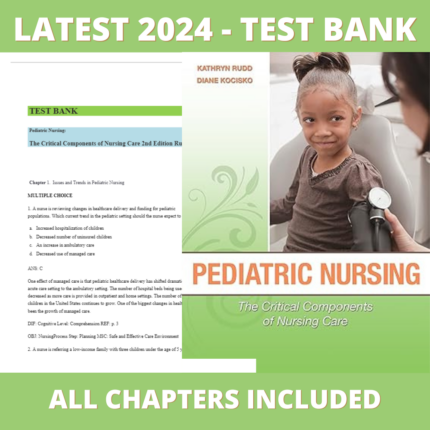 Pediatric Nursing ,The Critical Components , Nursing, Care, 1st Edition , Kathryn Rudd Test bank, ebook,book, Textbook, ebooks,books, Textbooks,eTextbook