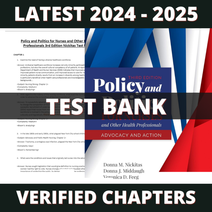 Test bank - Policy and Politics for Nurses and Other Health Professionals 3rd Edition (Nickitas, 2018)