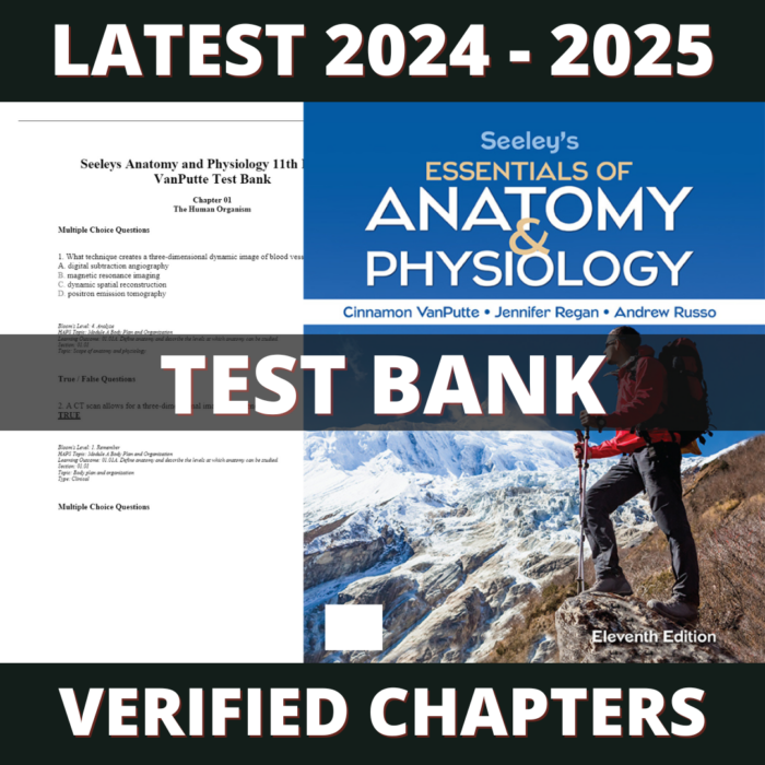 Test bank - Seeleys Anatomy and Physiology 11th Edition(VanPutte, 2021)