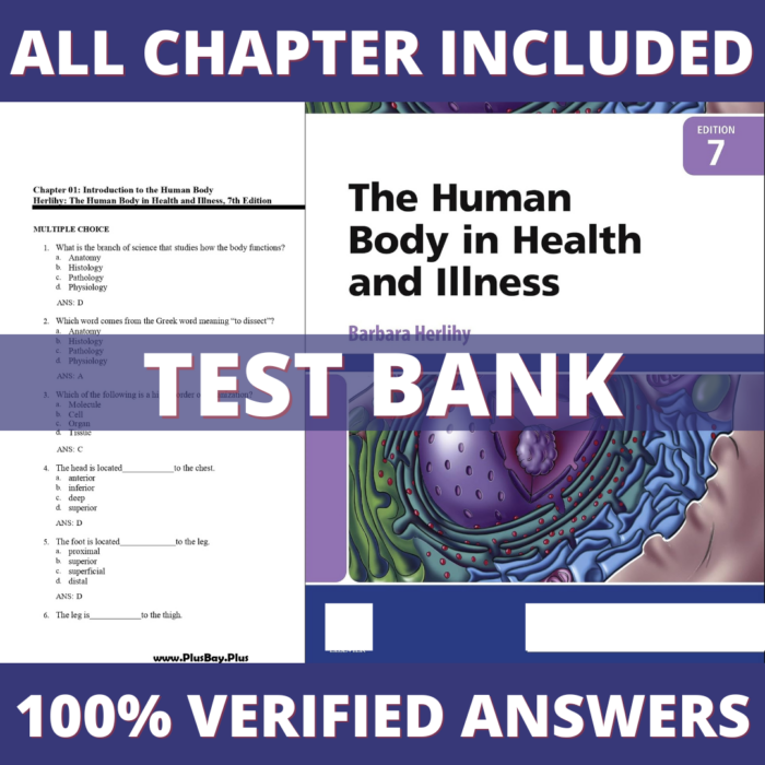 Test Bank for The Human Body in Health and Illness 7th Edition (Herlihy, 2022)