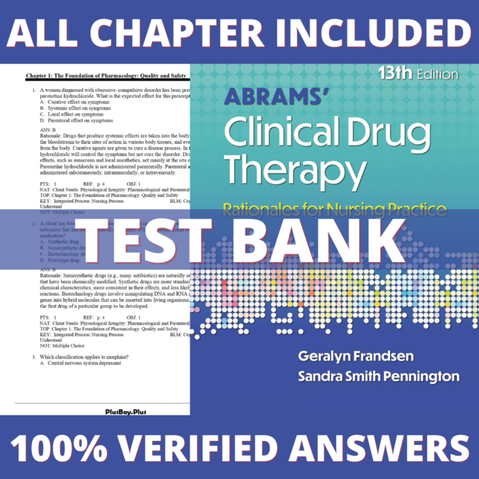 Test Bank for Abrams’ Clinical Drug Therapy Rationales for Nursing Practice, 13th Edition (Frandsen, 2025)