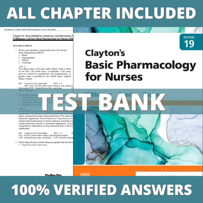 Test Bank for Clayton’s Basic Pharmacology for Nurses, 19th edition (Willihnganz, 2023)