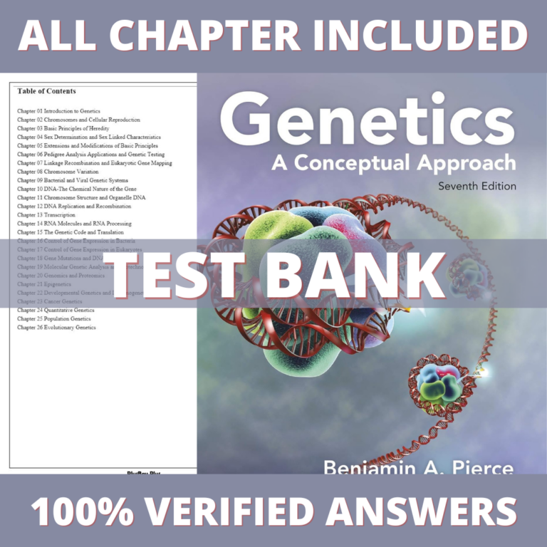 Test Bank for Genetics A Conceptual Approach, 7th Edition (Pierce, 2020)