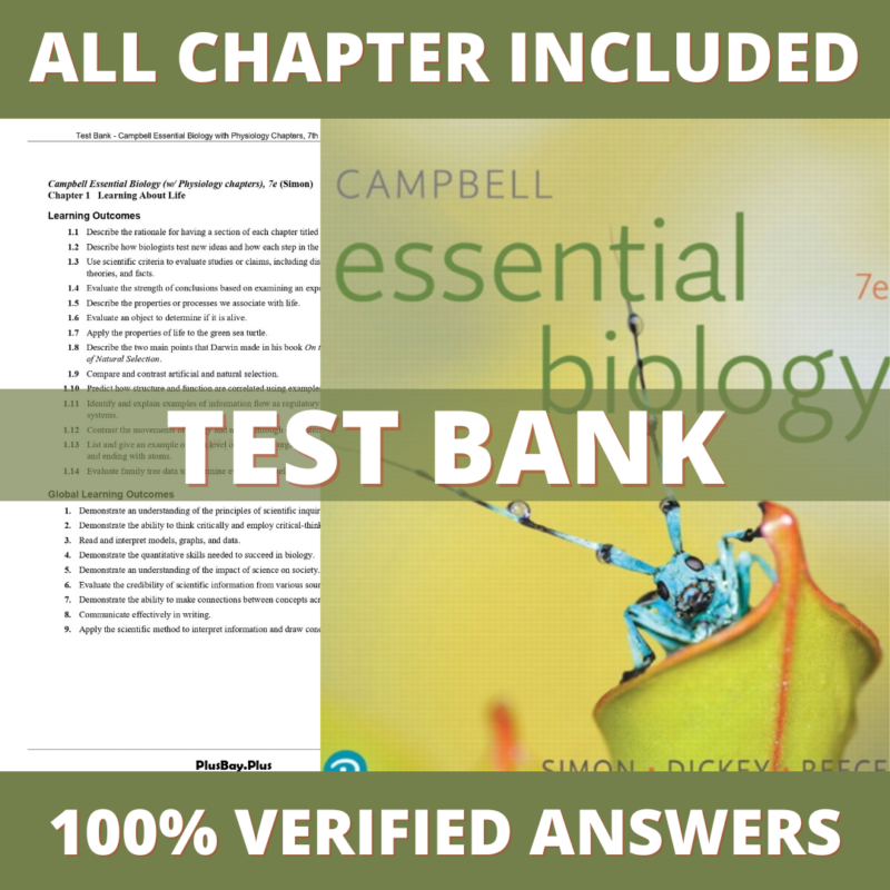 Test Bank for Campbell Essential Biology with Physiology Chapters, 7th Edition (Simon, 2019)