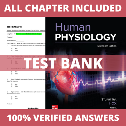 Test Bank for Human Physiology 16th Edition (Fox, 2022)