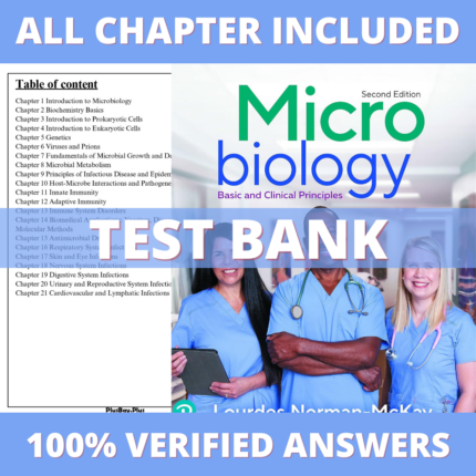 Test Bank for Microbiology Basic and Clinical Principles 2nd Edition (Norman-McKay, 2023)