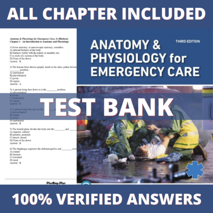 Test Bank for Anatomy & Physiology for Emergency Care, 3rd Edition (Bledsoe, 2020)