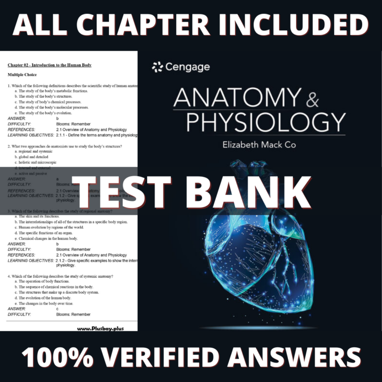 Test Bank for Anatomy and Physiology, 1st Edition (Elizabeth Co, 2023)