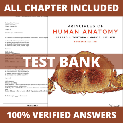 Test Bank for Principles of Human Anatomy, Tortora, 15th Edition (Tortora, 2020)