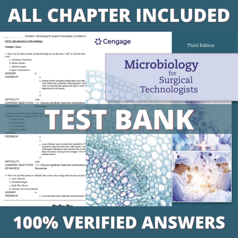 Test Bank for Microbiology for Surgical Technologists, 3rd Edition (Rodriguez, 2023)