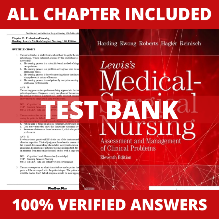 Test Bank for Lewis's Medical-Surgical Nursing 11th Edition (Harding, 2019)