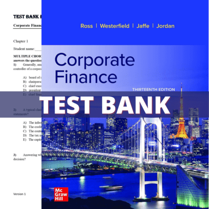 Test Bank for Corporate Finance 13th Edition (Ross, 2021)