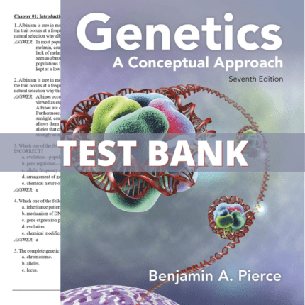 Test Bank for Genetics A Conceptual Approach, 7th Edition (Pierce, 2020)