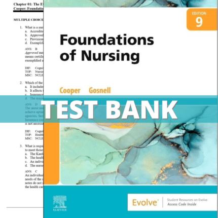 Test Bank for Foundations of Nursing, 9th Edition (Cooper, 2023)