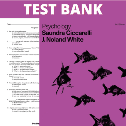 Test Bank for Psychology 6th Edition (Ciccarelli, 2017)