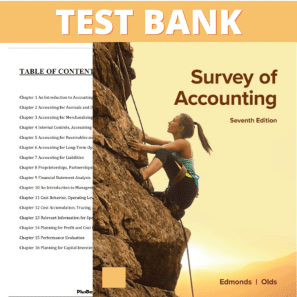 Test Bank for Survey of Accounting 7th Edition (Edmonds, 2023)