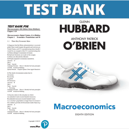 Test bank - Macroeconomics 8th Edition (Hubbard, 2021)