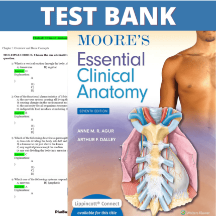 Test Bank for Moore's Essential Clinical Anatomy 7th Edition (Agur, 2023)