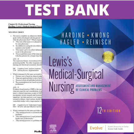 Test Bank for Lewis's Medical-Surgical Nursing 12th Edition (Harding, 2023)