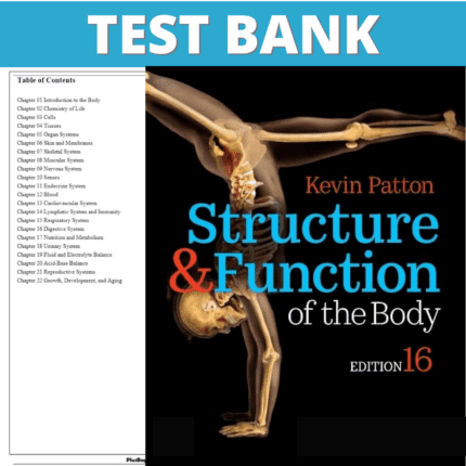 Test Bank for Structure and Function of the Body, 16th Edition (Patton, 2020)