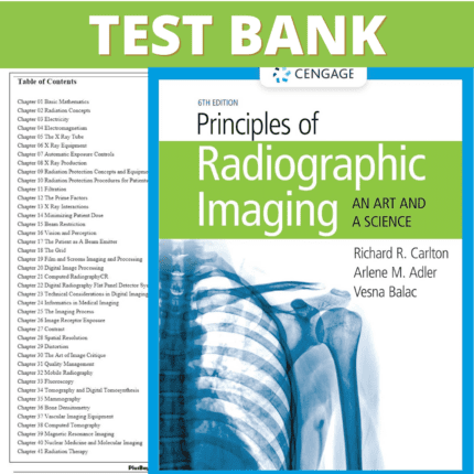 Test Bank for Principles of Radiographic Imaging An Art and a Science, 6th Edition (Carlton, 2020)