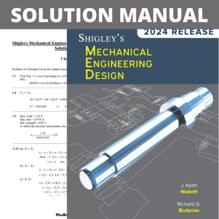 Solution Manual for Shigley's Mechanical Engineering Design 11th Edition (Budynas, 2019)