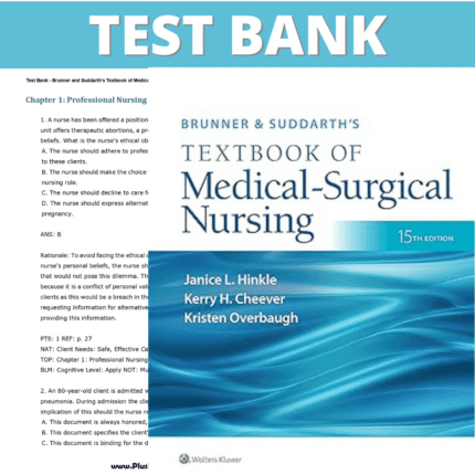 Test Bank for Brunner & Suddarth's Textbook of Medical-Surgical Nursing 15th Edition (Hinkle, 2021)