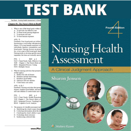 Nursing Health Assessment A Clinical Judgment Approach, 4th Edition