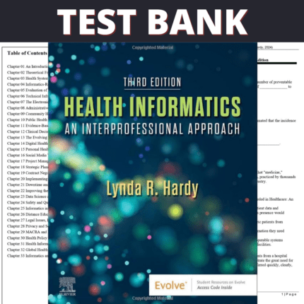 Test Bank for Health Informatics An Interprofessional Approach, 2nd Edition (Nelson, 2018)