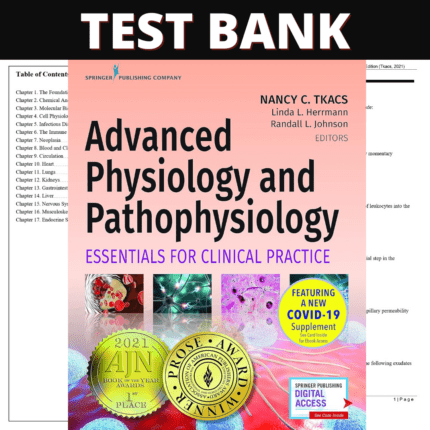 Test Bank for Advanced Physiology and Pathophysiology Essentials for Clinical Practice, 1st Edition (Tkacs, 2021)