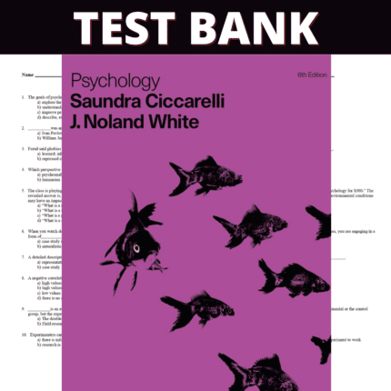 Test Bank for Psychology 6th Edition (Ciccarelli, 2017)