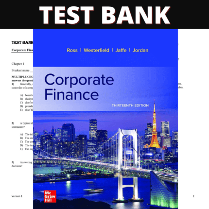 Test Bank for Corporate Finance 13th Edition (Ross, 2021)