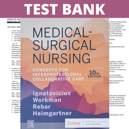 Test Bank for Medical-Surgical Nursing: Concepts for Interprofessional Collaborative Care 10th Edition (Ignatavicius, 2021)