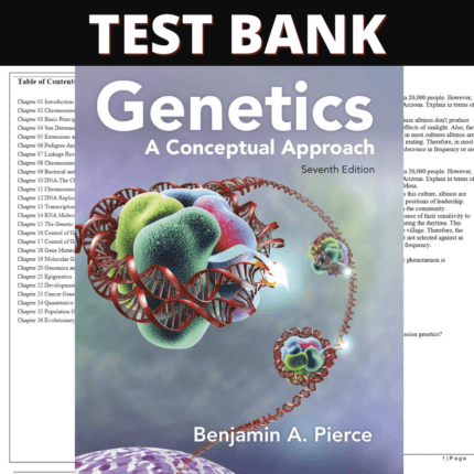 Test Bank for Genetics A Conceptual Approach, 7th Edition (Pierce, 2020)