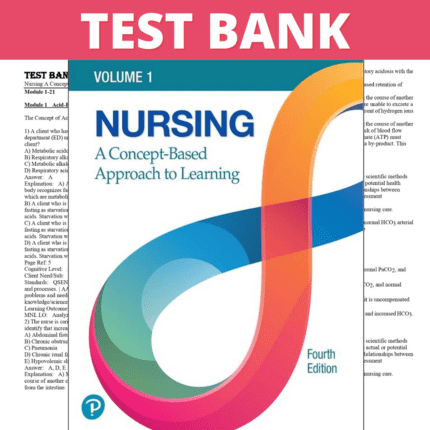 Test Bank for Nursing A Concept-Based Approach to Learning, Volume 1 4th Edition (Pearson, 2022)