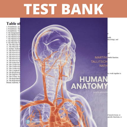 Test Bank for Human Anatomy, 9th Edition (Marieb, 2020)