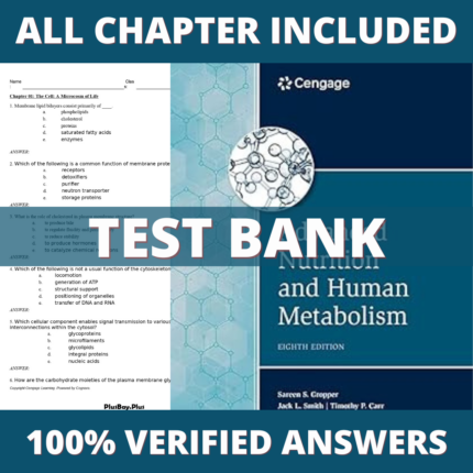 Test Bank for Advanced Nutrition and Human Metabolism 8th Edition (Sareen Gropper, 2021)