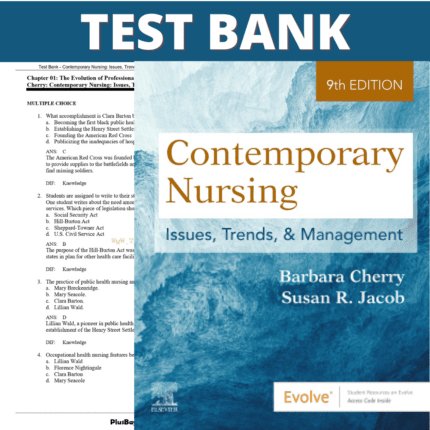 Test Bank for Contemporary Nursing Issues, Trends, and Management, 9th edition (Cherry, 2023)