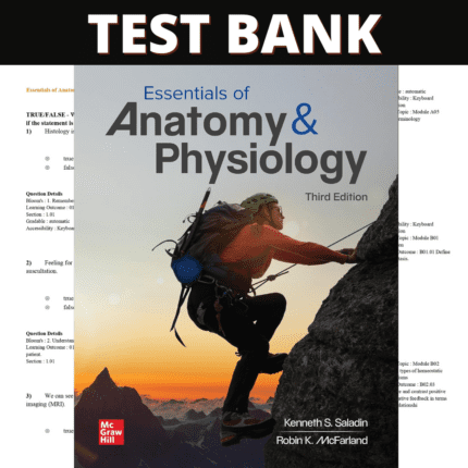 Test Bank for Essentials of Anatomy & Physiology 3rd Edition (Kenneth Saladin, 2022)