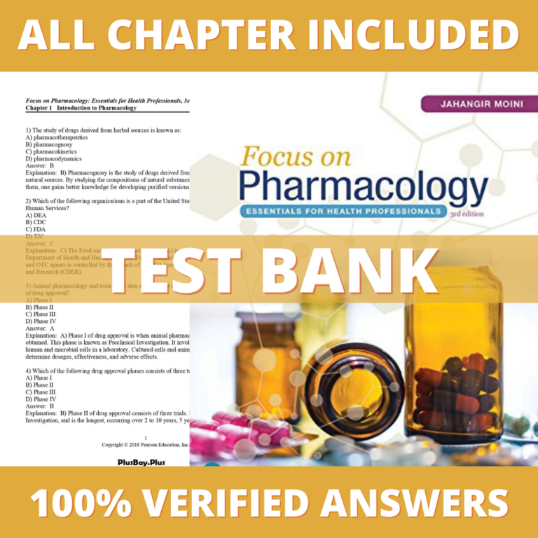 Test Bank for Focus on Pharmacology Essentials for Health Professionals 3rd Edition (Moini, 2017)