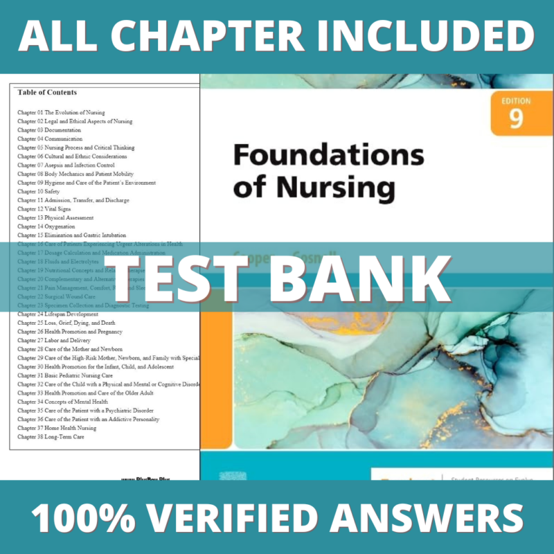 Test Bank for Foundations and Adult Health Nursing 9th Edition (Cooper, 2022)