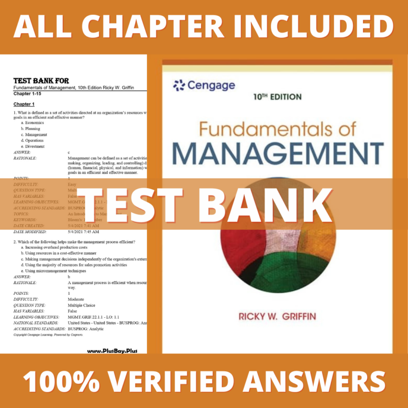 Test Bank for Fundamentals of Management 10th Edition (Griffin, 2021)