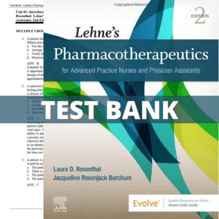 Test Bank for Lehnes Pharmacotherapeutics for Advanced Practice Nurses and Physician Assistants, 2nd Edition (Rosenthal, 2021)