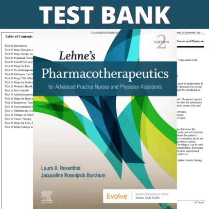 Test Bank for Lehnes Pharmacotherapeutics for Advanced Practice Nurses and Physician Assistants, 2nd Edition (Rosenthal, 2021)