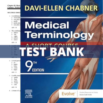 Test Bank for Medical Terminology A Short Course 9th Edition (Chabner, 2023)