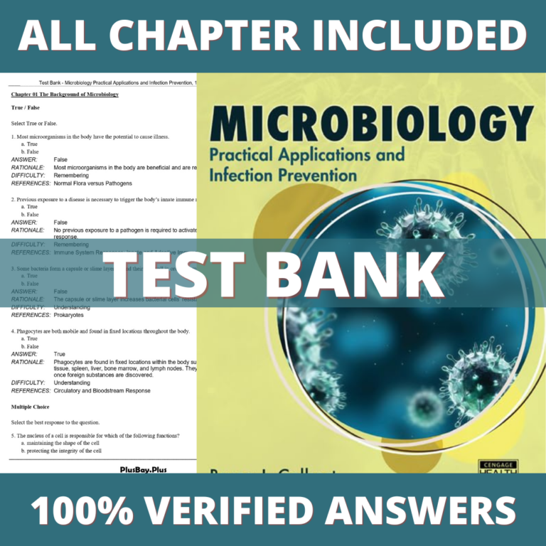 Test Bank for Microbiology Practical Applications and Infection Prevention, 1st Edition (Colbert, 2016)