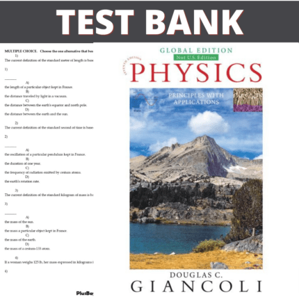 Test Bank for Physics Principles with Applications 7th Edition (Giancoli, 2018)