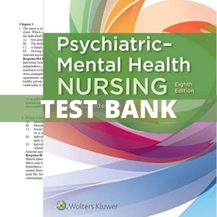 Test Bank for Psychiatric-Mental Health Nursing 8th Edition (Videbeck, 2019)