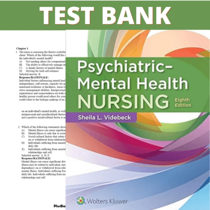 Test Bank for Psychiatric-Mental Health Nursing 8th Edition (Videbeck, 2019)